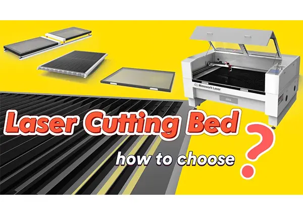 How to Select the Right Laser Cutting Table?
